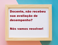 Formulário para docentes que não receberam avaliação de desempenho em 2018